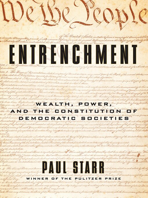 Title details for Entrenchment by Paul Starr - Available